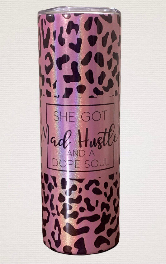 Mad Hustle & Dope Soul Tumbler 20 oz.
