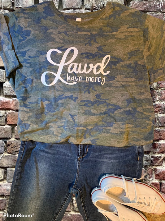 Lawd Have Mercy Camo Tee