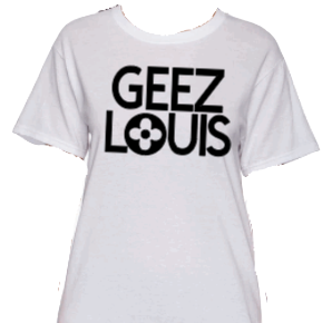 Geez Louis Tee - Short Sleeve