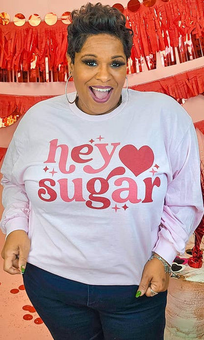 Hey Sugar Graphic Long Sleeve T-Shirt
